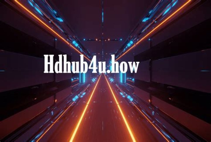 HDHub4u: The Ultimate Guide to Accessing High-Quality Content